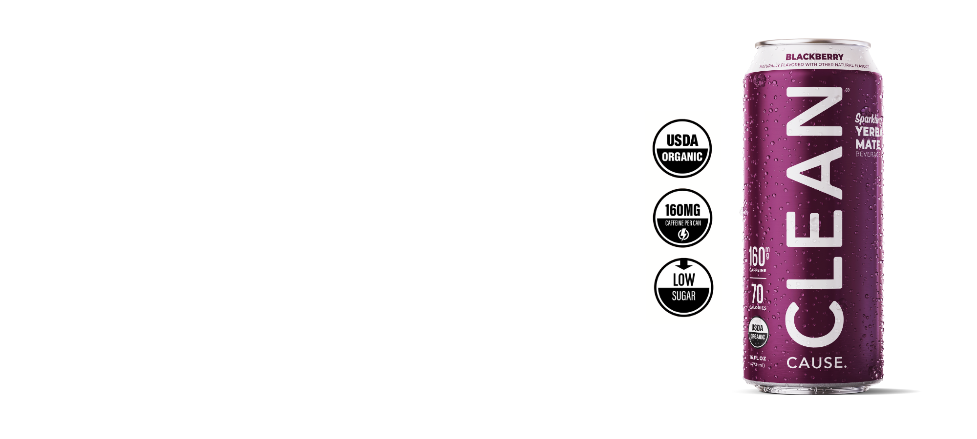 A can of CLEAN Cause Blackberry with the labels USDA Organic, 160mg of caffeine, and low sugar