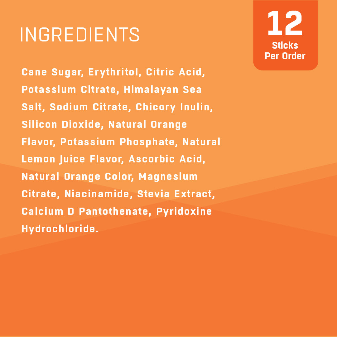 Ingrediants: Cane Sugar, Erythritol, Citric Acid, Potassium Citrate, Himalayan Sea Salt, Sodium Citrate, Chicory Inulin, Silicon Dioxide, Natural Orange Flavor, Potassium Phosphate, Natural Lemon Juice Flavor, Ascorbic Acid, Natural Orange Color, Magnesium Citrate, Niacinamide, Stevia Extract, Calcium D Pantothenate, Pyridoxine Hydrochloride.