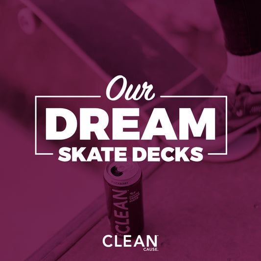 Our Dream Skate Decks