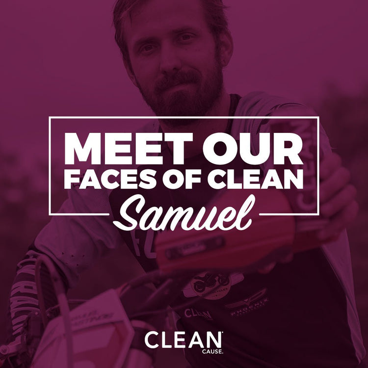 Faces of CLEAN | Samuel – CLEAN Cause