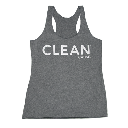 Front of grey tank top with "CLEAN Cause." in white across the chest.